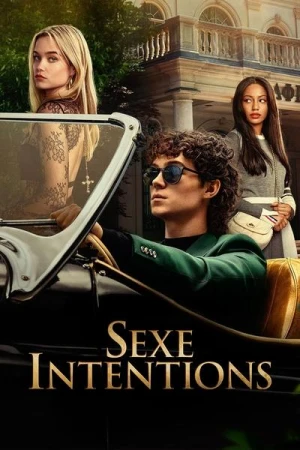 Regarder Sexe Intentions - Saison 1 en streaming complet