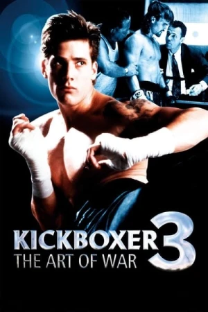 Regarder Kickboxer 3 : L'Art de la guerre en streaming complet