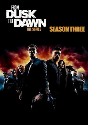  Une Nuit en enfer : La Série - Saison 3 affiche 