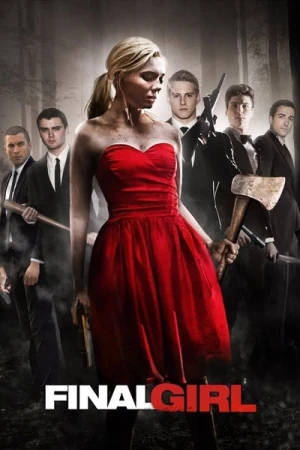 Regarder Final Girl : La dernière proie en streaming complet