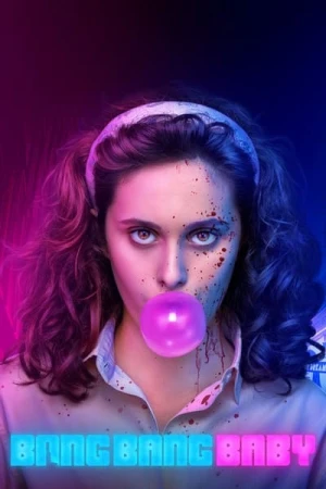 Regarder Bang Bang Baby - Saison 1 en streaming complet