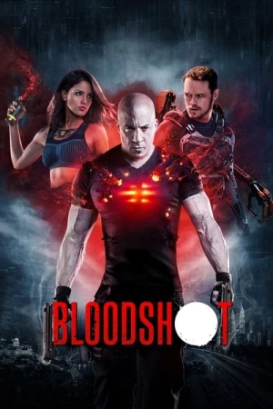 Regarder Bloodshot en streaming complet