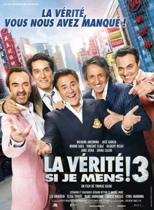 Regarder La Vérité si je mens ! 3 en streaming complet