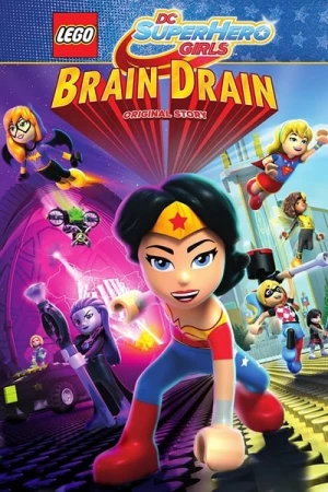 Regarder LEGO DC Super Hero Girls - Rêve ou réalité en streaming complet