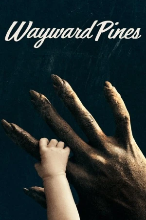 Wayward Pines - Saison 2 affiche 