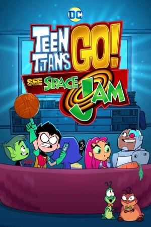 Regarder Teen Titans Go découvrent Space Jam en streaming complet