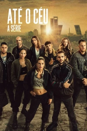Regarder Hasta El Cielo : La Série - Saison 1 en streaming complet