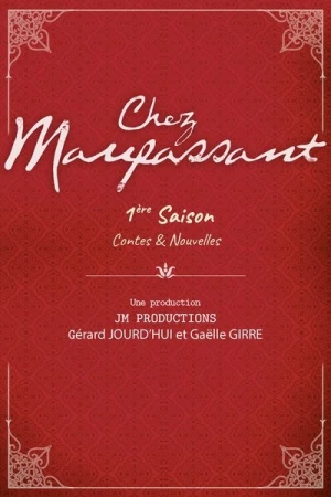  Chez Maupassant - Saison 1 affiche 