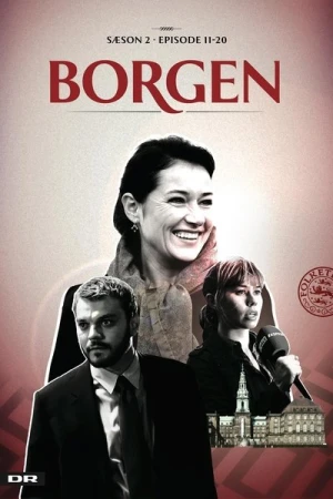 Regarder Borgen, une femme au pouvoir (Borgen) - Saison 2 en streaming complet