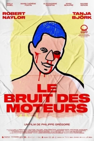 Regarder Le bruit des moteurs en streaming complet