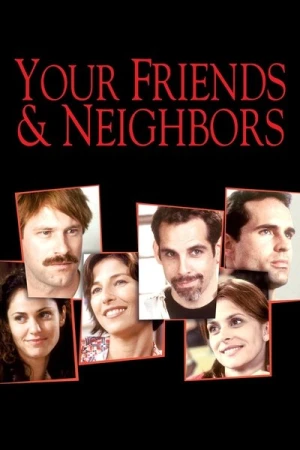 Regarder Entre amis & voisins en streaming complet