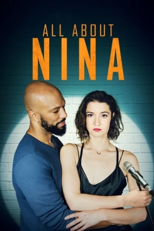 Regarder All About Nina en streaming complet