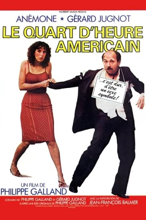 Regarder Le Quart d'heure américain en streaming complet