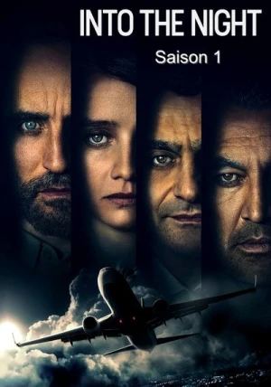 Regarder Into the Night - Saison 1 en streaming complet