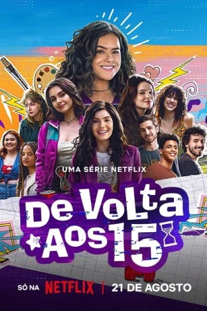  Deux fois 15 ans - Saison 3 affiche 