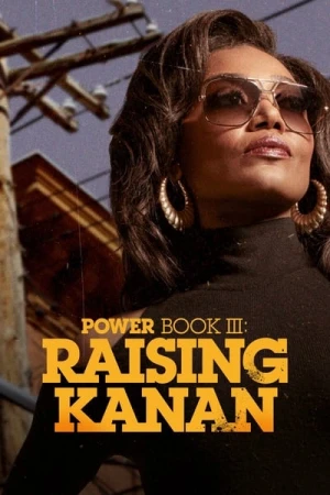  Power Book III: Raising Kanan - Saison 3 affiche 