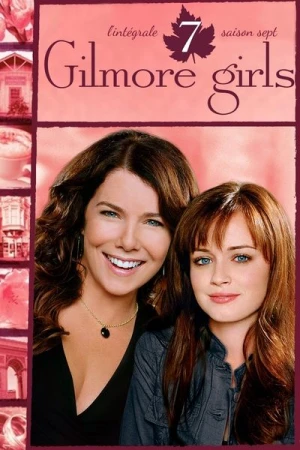  Gilmore Girls - Saison 7 affiche 