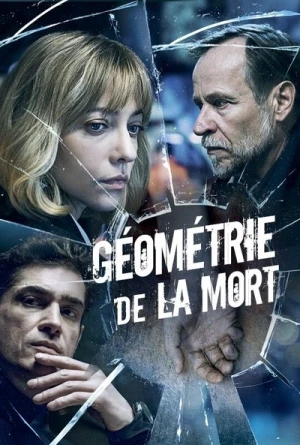 Regarder Géométrie de la mort - Saison 1 en streaming complet