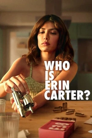  Who Is Erin Carter? - Saison 1 affiche 