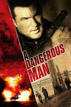 Regarder A Dangerous Man en streaming complet