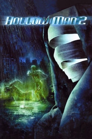 Regarder Hollow Man 2 en streaming complet