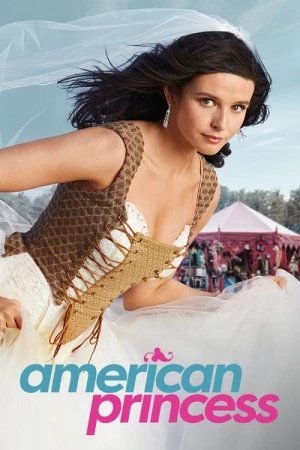 Regarder American Princess - Saison 1 en streaming complet