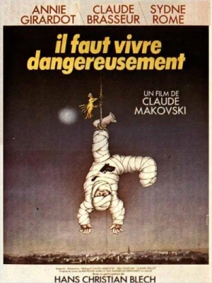 Regarder Il faut vivre dangereusement en streaming complet