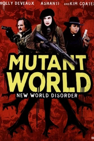 Regarder Mutant World en streaming complet