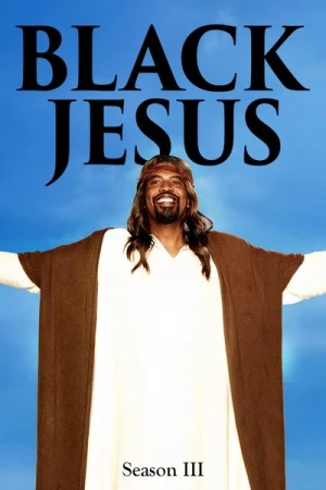 Regarder Black Jesus - Saison 3 en streaming complet