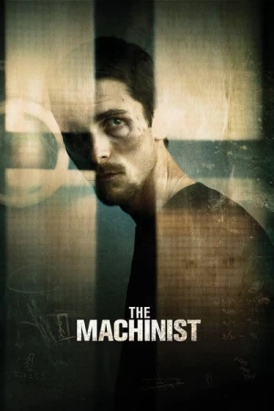 Regarder The Machinist en streaming complet