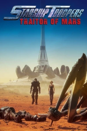 Regarder Starship Troopers : Traitor of Mars en streaming complet
