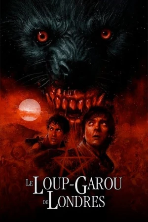 Regarder Le Loup-Garou de Londres en streaming complet