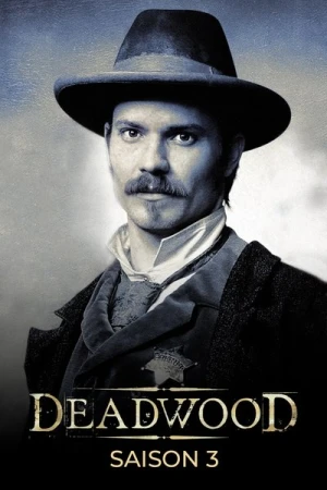  Deadwood - Saison 3 affiche 