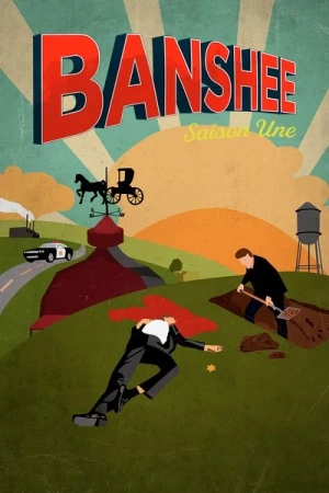 Regarder Banshee - Saison 1 en streaming complet