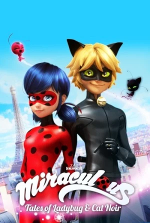  Miraculous, les aventures de Ladybug et Chat Noir - Saison 1 affiche 
