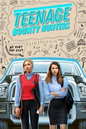 Regarder Teenage Bounty Hunters - Saison 1 en streaming complet