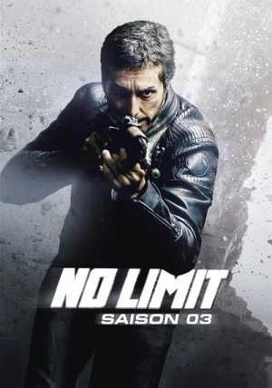  No Limit - Saison 3 affiche 