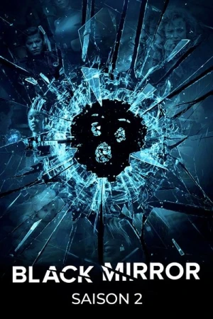 Regarder Black Mirror - Saison 2 en streaming complet