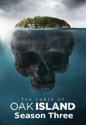  The Curse Of Oak Island - Saison 3 affiche 