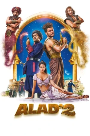 Regarder Alad'2 en streaming complet