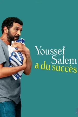 Regarder Youssef Salem a du succès en streaming complet