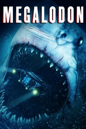 Regarder Megalodon en streaming complet