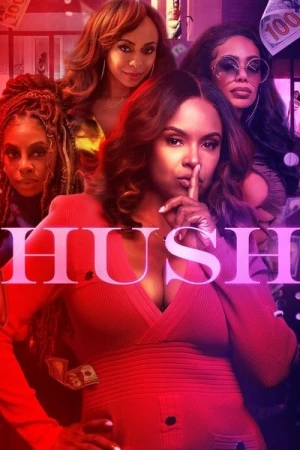  Hush - Saison 1 affiche 