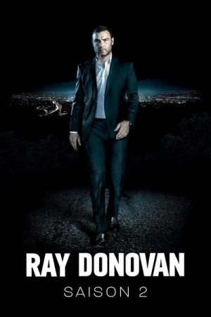 Regarder Ray Donovan - Saison 2 en streaming complet