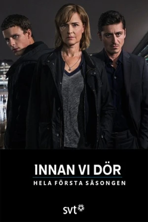 Before We Die - Saison 2