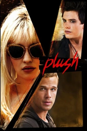 Regarder Plush en streaming complet