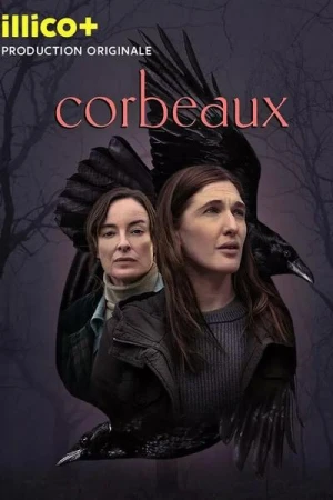 Regarder Corbeaux - Saison 1 en streaming complet