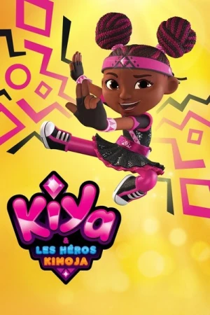  Kiya et les héros de Kimoja - Saison 1 affiche 