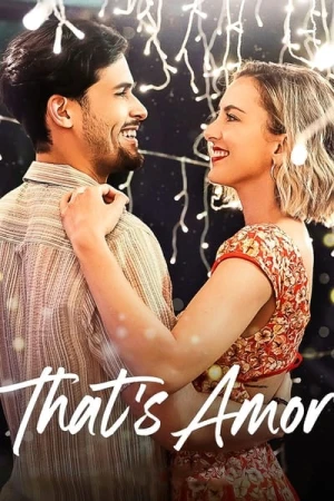 Regarder That's Amor en streaming complet