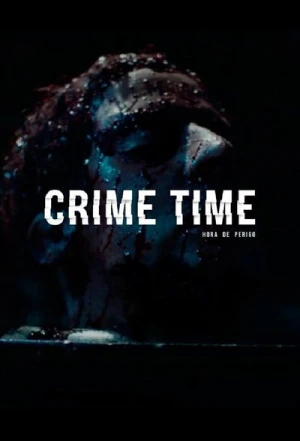 Regarder Crime Time - Saison 1 en streaming complet